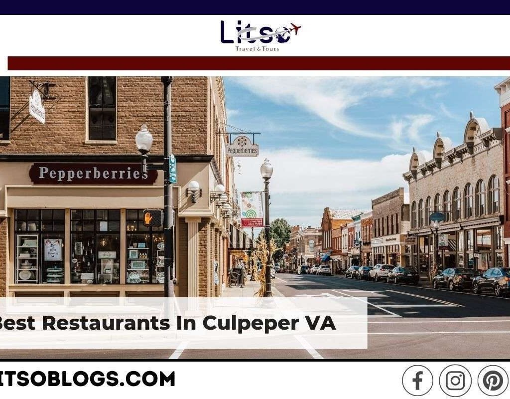 Exploring the Culinary Delights: The Best Restaurants in Culpeper, VA