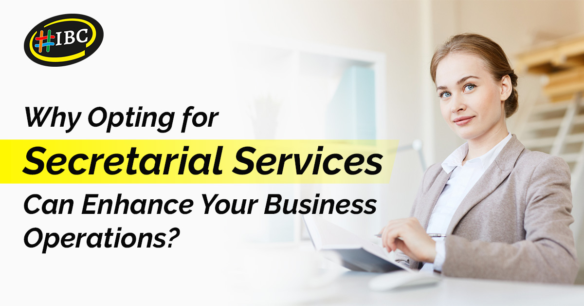Why Opting for Secretarial Service