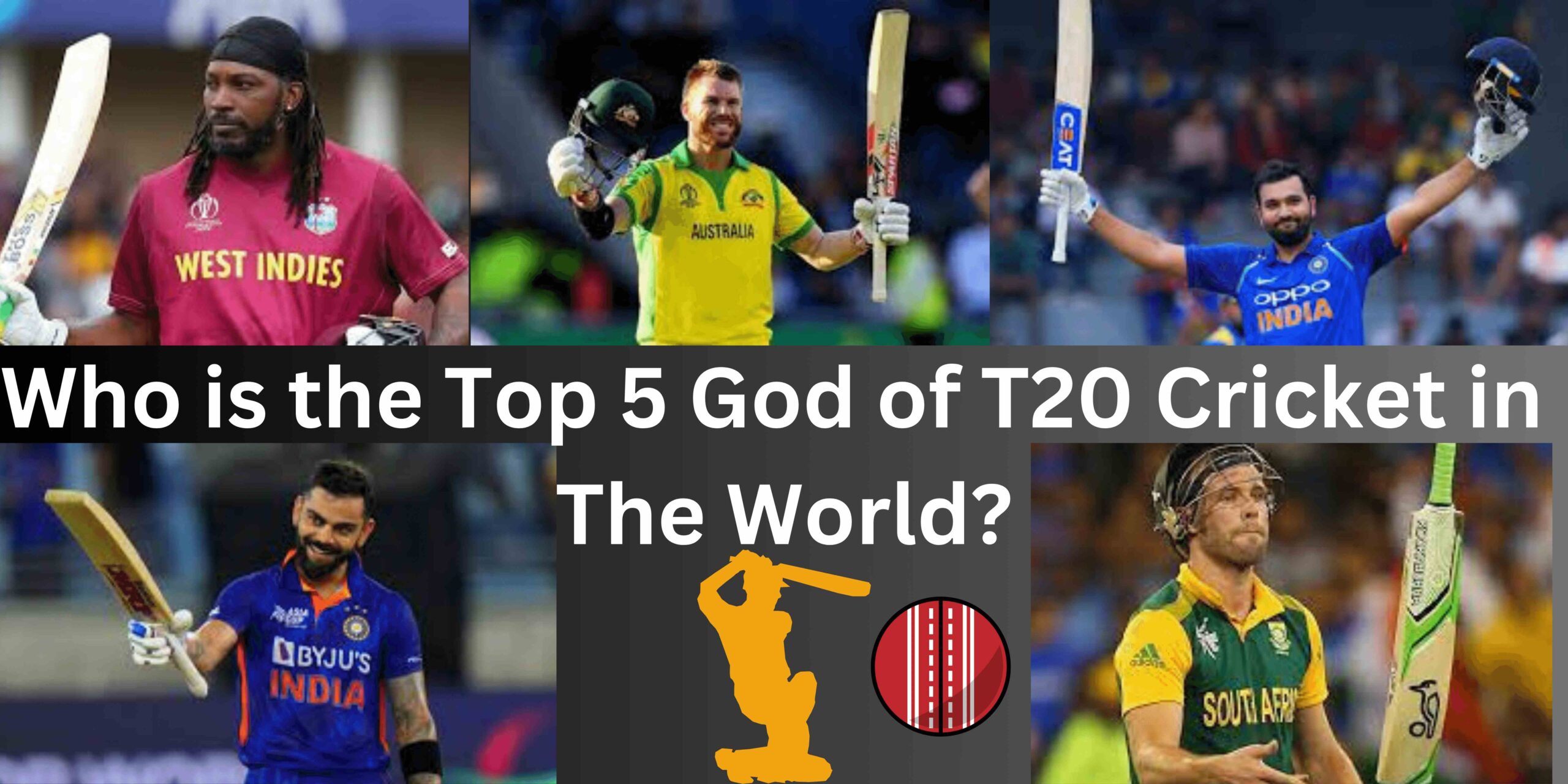 Who is the Top 5 God of T20 Cricket in the World?
