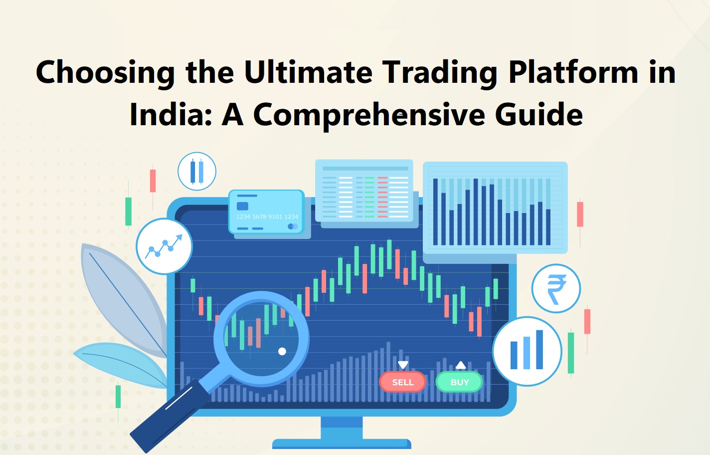 Choosing the Ultimate Trading Platform in India