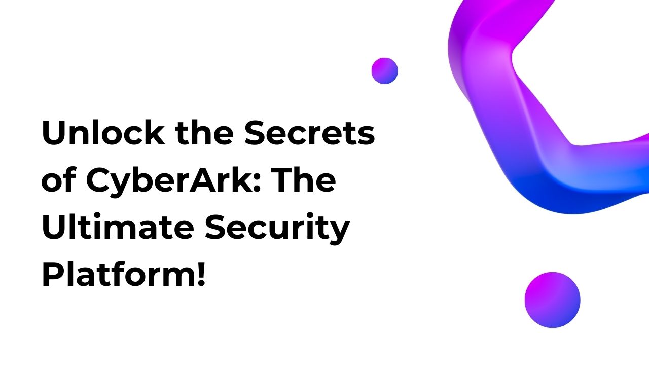 CyberArk