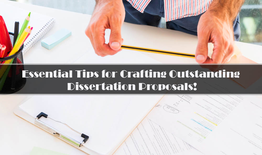 tips-for-crafting-dissertation-proposals