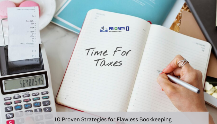 10 Proven Strategies for Flawless Bookkeeping