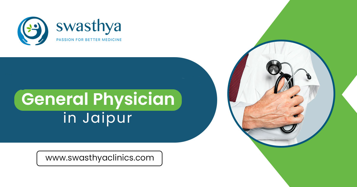 Best General Physician in Jaipur