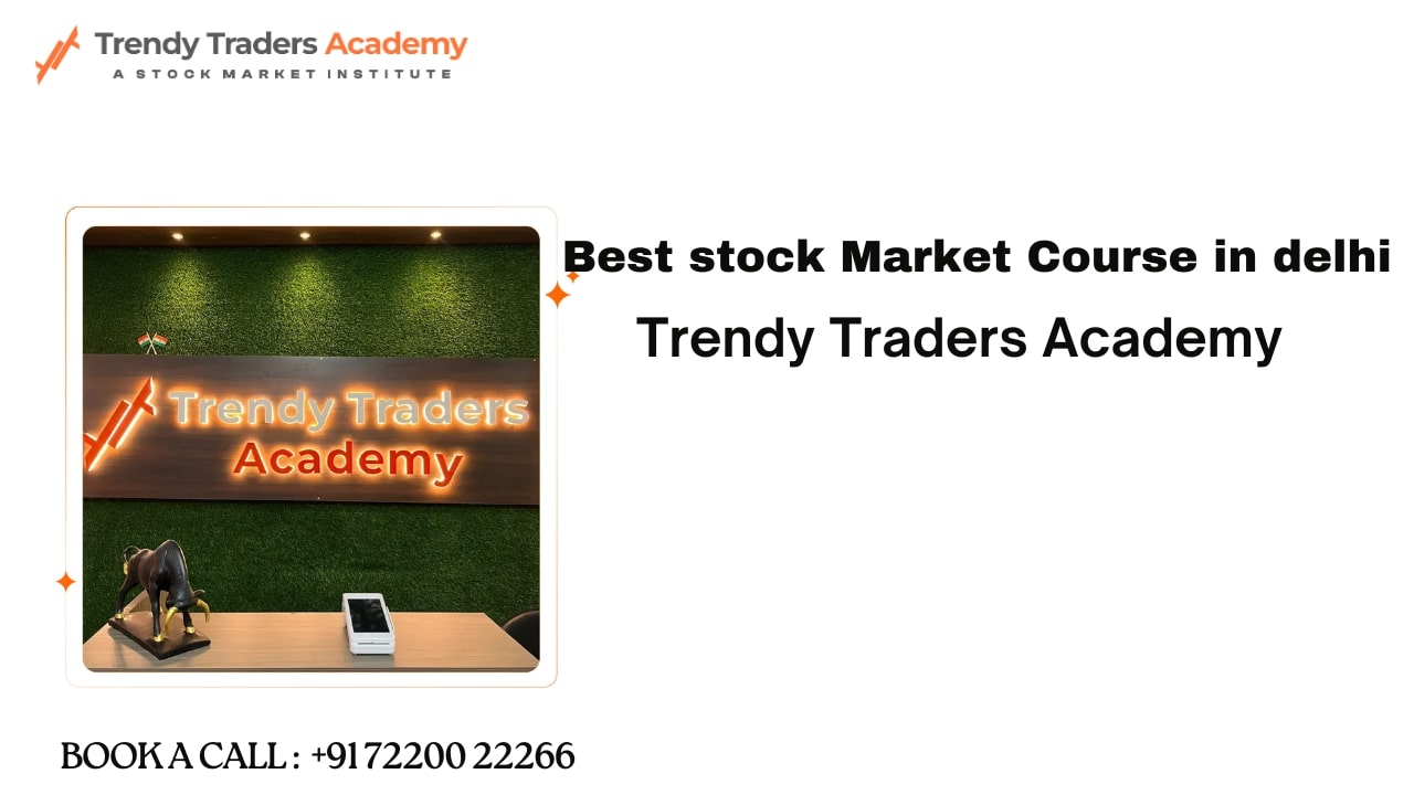 Best stock Market Course in delhi