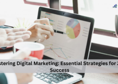 Mastering Digital Marketing Essential Strategies for 2025 Success