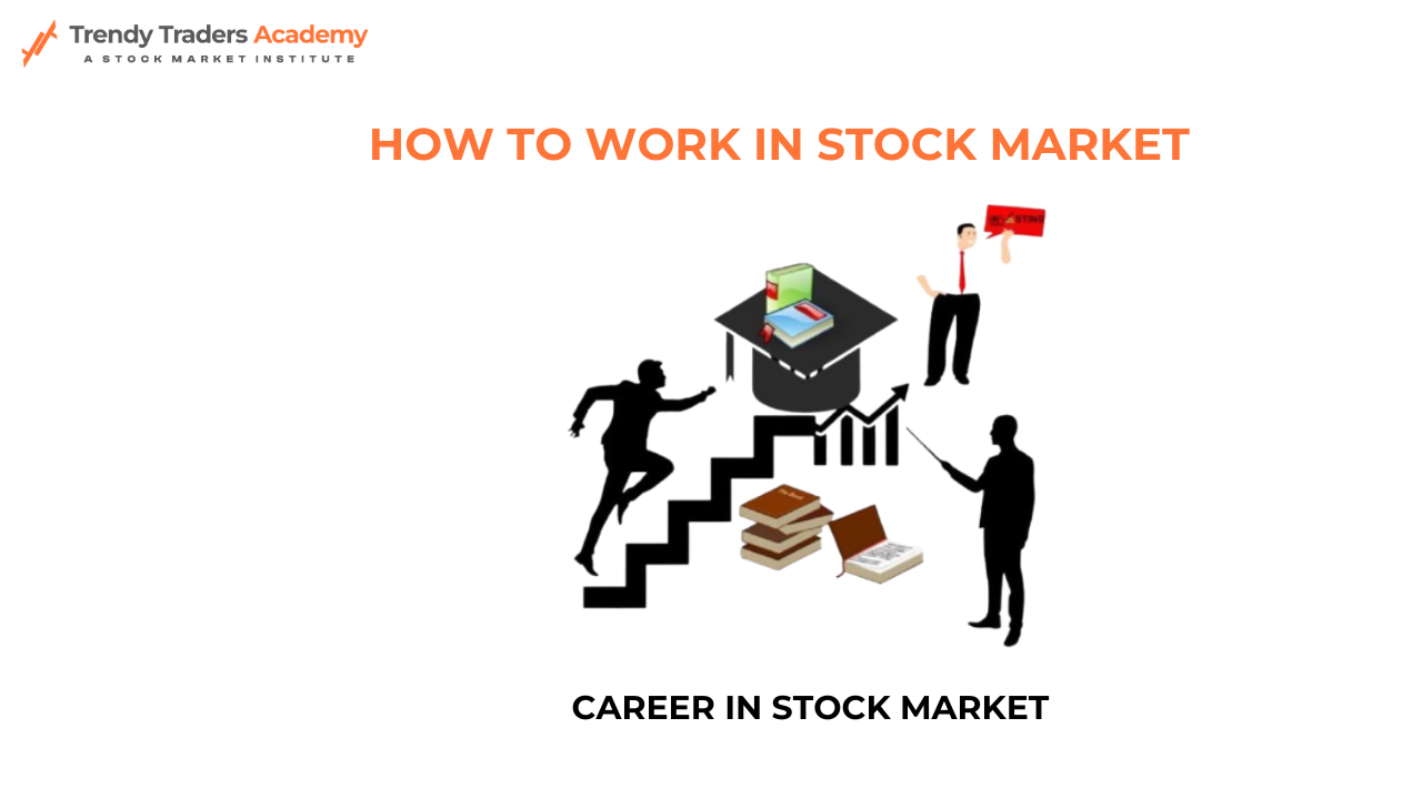 career in stock market