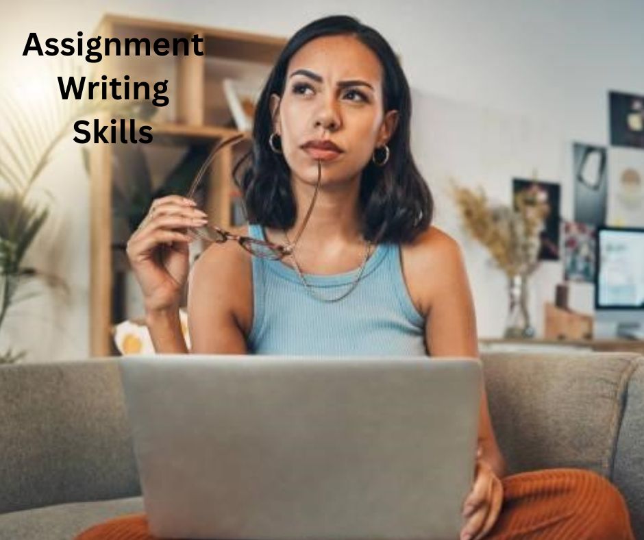 Assignment Writing Skills