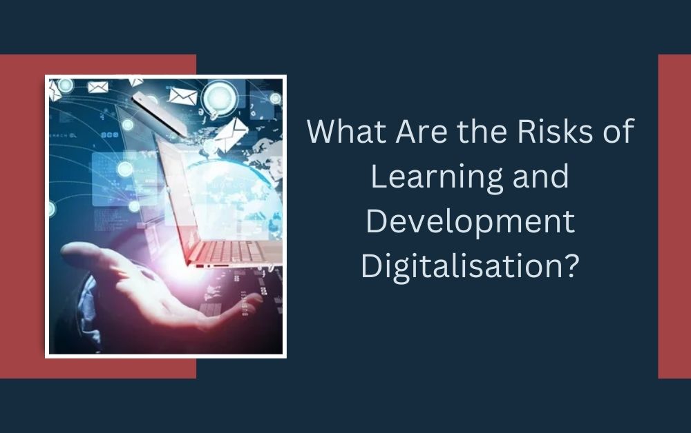 Learning and Development Digitalisation