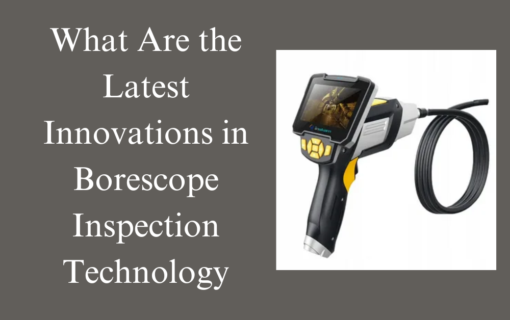 Boroscope Inspection UAE